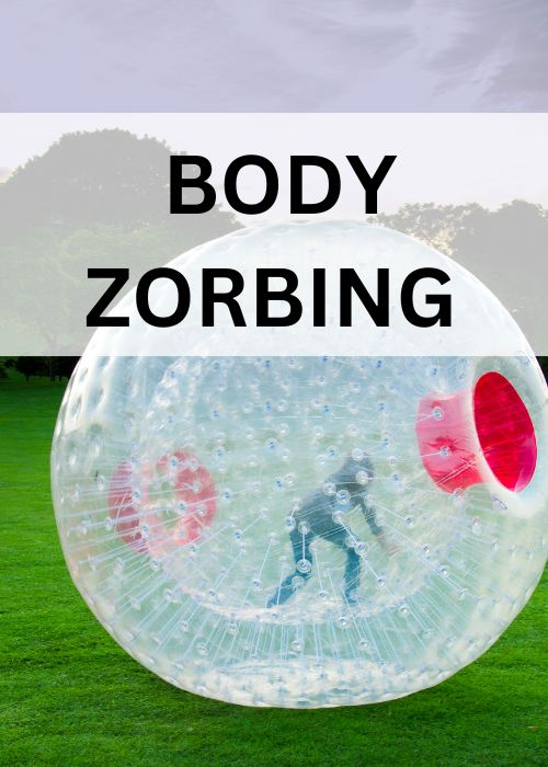 body zorbing